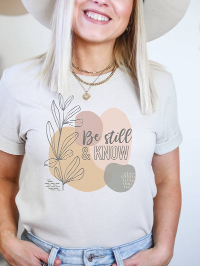 Be Still and Know Graphic Tshirt - Rewired & Real