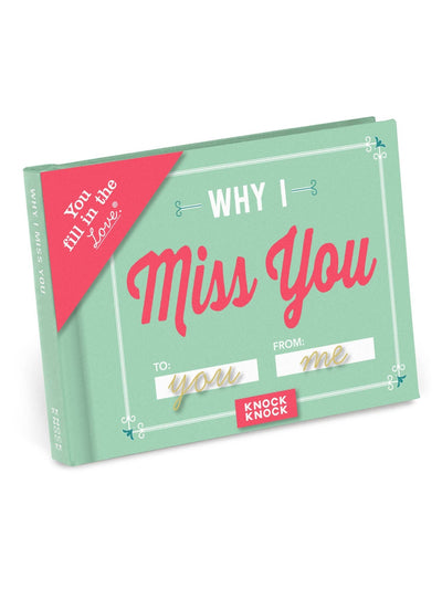 Why I Miss You Fill in the Love Book - Rewired & Real